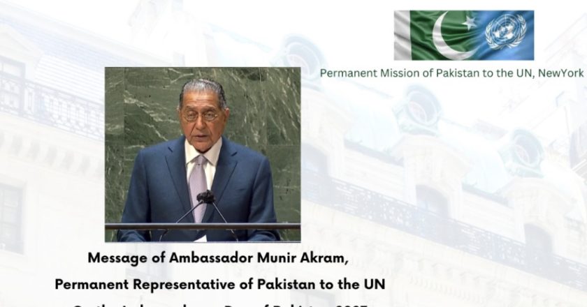 Message of Ambassador Munir Akram , Permanent Representative of Pakistan to the UN On the Independence Day of Pakistan 2023