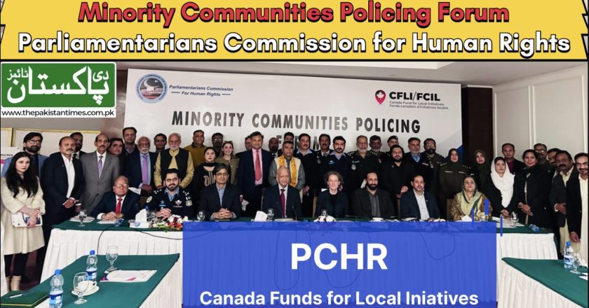 Minority Communities Policing Forum Promotes Inclusive Policing Practices in Islamabad and Punjab