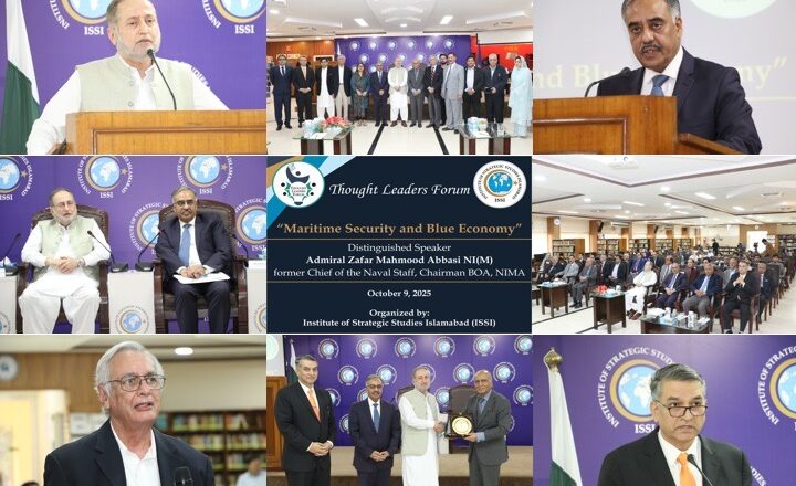 ISSI Hosts Former Naval Chief Admiral (R) Zafar Mahmood Abbasi for Thought Leaders Forum on “Maritime Security and Blue Economy”