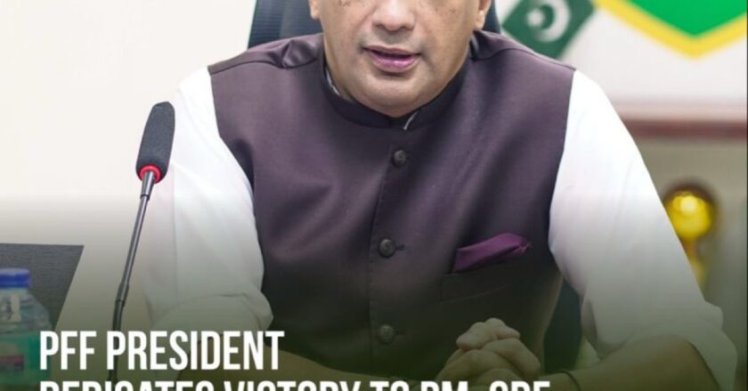 PFF President Syed Mohsen Gillani Dedicates Historic Victory to National Leadership